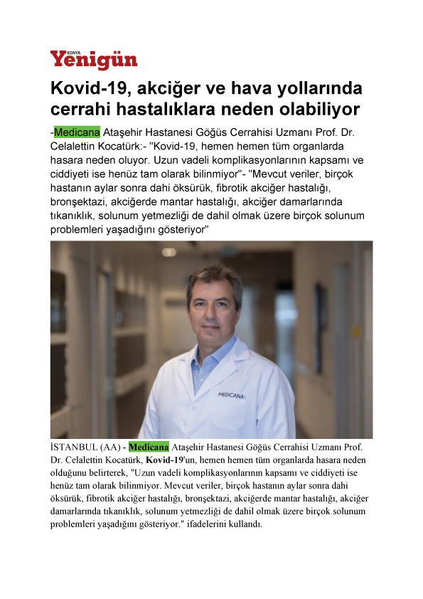 Kovid-19, akciğer ve hava yollarında cerrahi hastalıklara neden olabiliyor 15.09.2021 Konya Yenigün