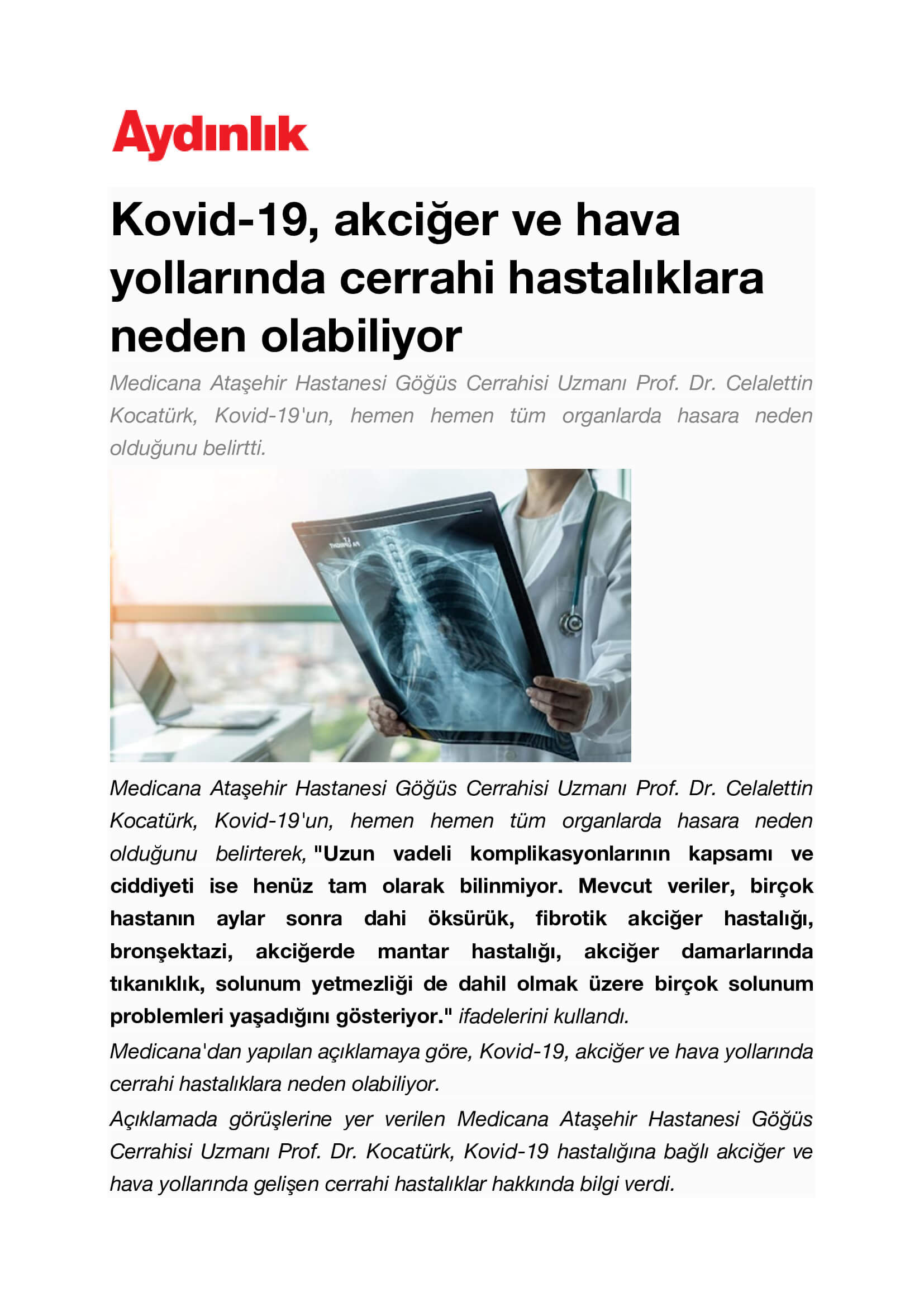 Kovid-19, akciğer ve hava yollarında cerrahi hastalıklara neden olabiliyor 15.09.2021