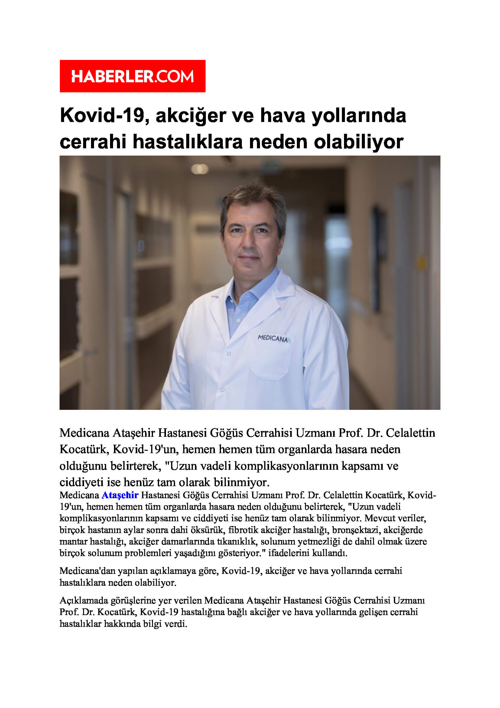 Kovid-19, akciğer ve hava yollarında cerrahi hastalıklara neden olabiliyor 15.09.2021 Haberler.com