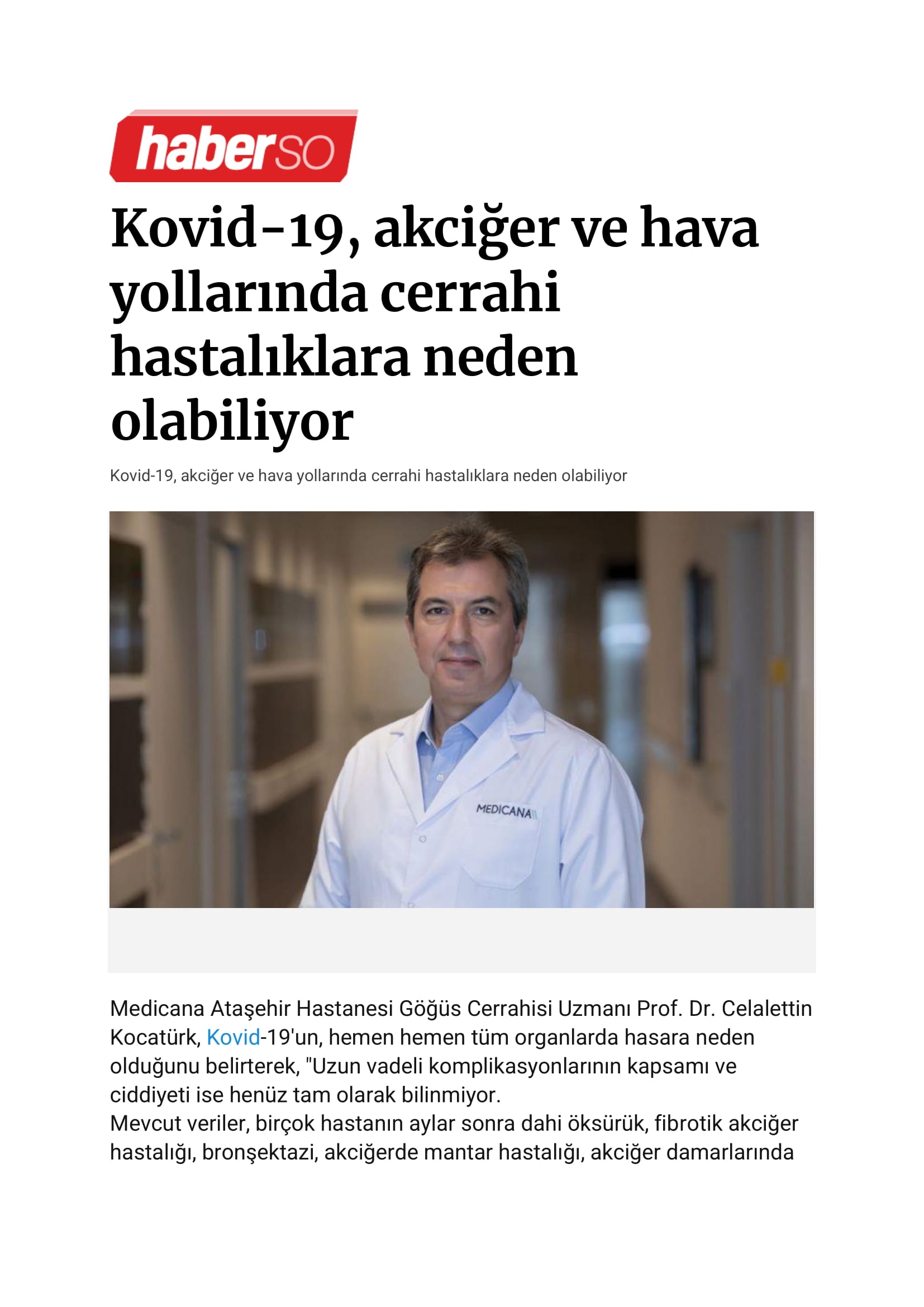 Kovid-19, akciğer ve hava yollarında cerrahi hastalıklara neden olabiliyor 15.09.2021 Haberso.com